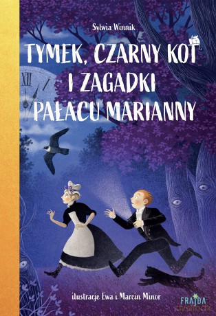 Tymek, Czarny Kot i zagadki Pałacu Marianny - Sylwia Winnik [KSIĄŻKA]