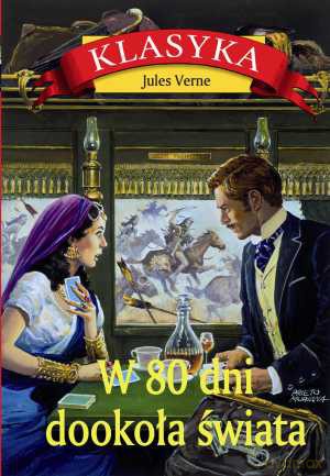 W 80 dni dookoła świata - Jules Verne [KSIĄŻKA]