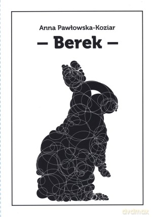 Berek - Anna Pawłowska-Koziar [KSIĄŻKA]