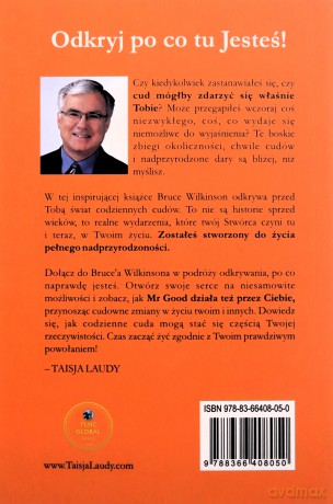 Właśnie po to się urodziłeś. 7 kluczy do życia pełnego przewidywalnych Cudów - Bruce Wilkinson [KSIĄŻKA]