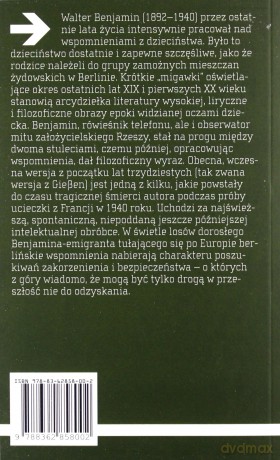 Berlińskie dzieciństwo na przełomie wieków - Walter Benjamin [KSIĄŻKA]