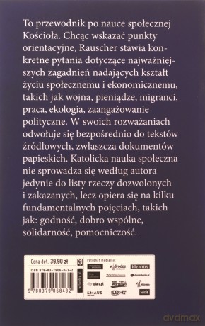 Zanim pójdziesz głosować. Poznaj społeczną naukę Kościoła - Jacques-Benoît Rauscher [KSIĄŻKA]