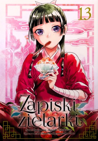 Zapiski zielarki (Tom 13) - Ikki Nanao, Natsu Hyuuga, Nekokurage [KOMIKS]