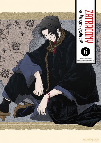 Zatracony w innym świecie (Tom 6) - Takahiro Wakamatsu, Hiroshi Noda [KOMIKS]