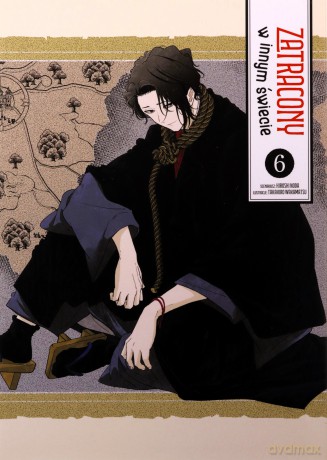Zatracony w innym świecie (Tom 6) - Takahiro Wakamatsu, Hiroshi Noda [KOMIKS]