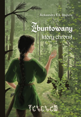 Zbuntowany, który chronił - Aleksandra R. K. Stupera [KSIĄŻKA]