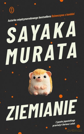Ziemianie - Sayaka Murata [KSIĄŻKA]