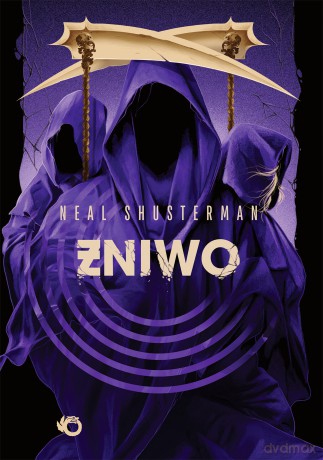 Żniwo. Żniwa śmierci (Tom 3) - Neal Shusterman [KSIĄŻKA]