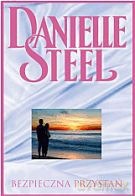Bezpieczna przystań - Danielle Steel [KSIĄŻKA]