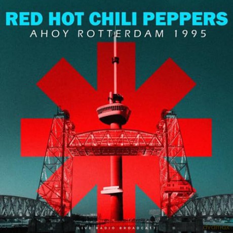Red Hot Chili Peppers: Ahoy Rotterdam 1995 [CD]