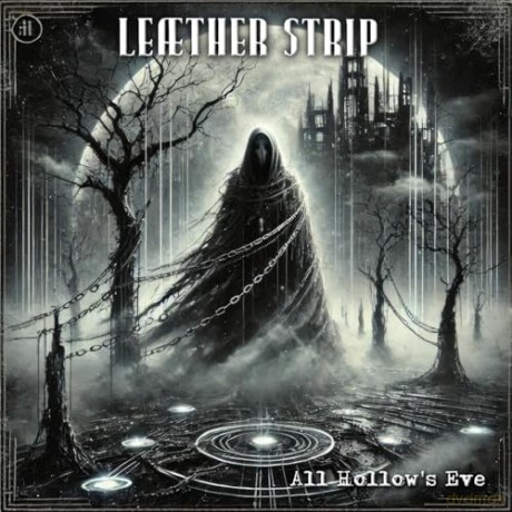Leaether Strip: All Hallows Eve [CD]