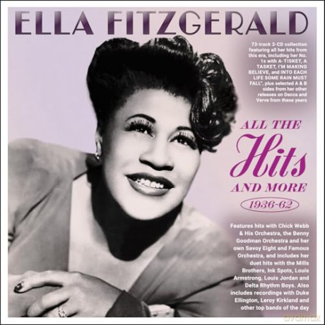 Ella Fitzgerald: All The Hits And More 1936-62 [3CD]