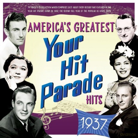 Americas Greatest Your Hit Parade Hits 1937 [3CD]