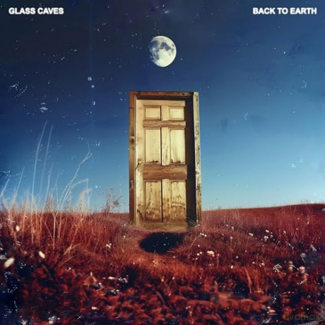 Glass Caves: Back To Earth [CD]