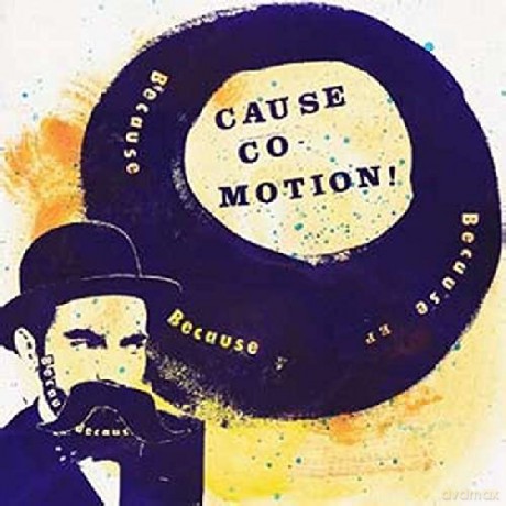 Cause Co-Motion!: Because Because Because [Winyl]