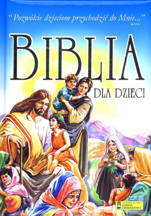 Biblia dla dzieci [KSIĄŻKA]