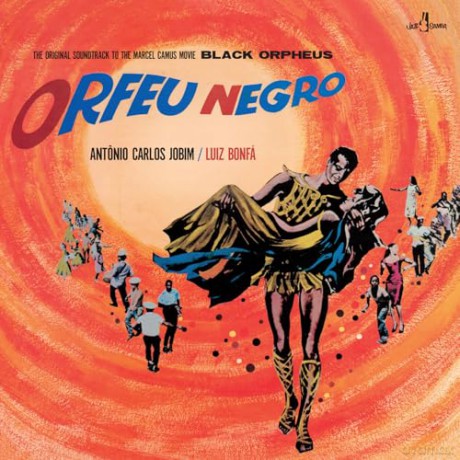 Antonio Carlos Jobim & Luis Bonfa: Black Orpheus (+3 Bonus Tracks) (Limited Edition [Winyl]