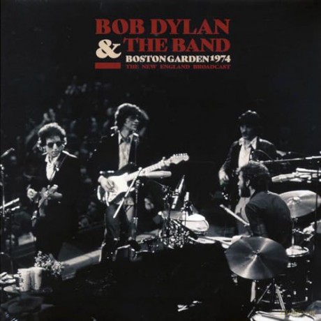 Bob Dylan & The Band: Boston Garden 1974 [2xWinyl]