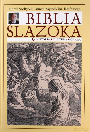 Biblia Ślązoka - Marek Szołtysek [KSIĄŻKA]