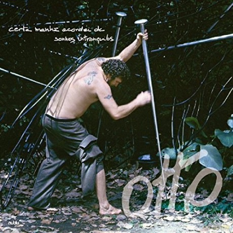 Otto: Certa Manha Acordei De Sonhos [CD]