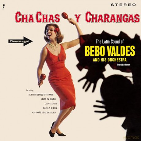 Bebo Valdes: Cha Chas Y Charangas (Limited) (+4 Bonus Tracks) [Winyl]