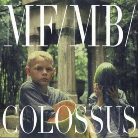 Mf/Mb/: Colossus [CD]