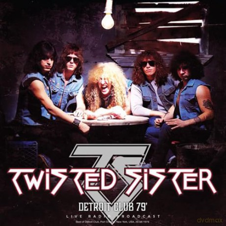 Twisted Sister: Detroit Club 79 [Winyl]