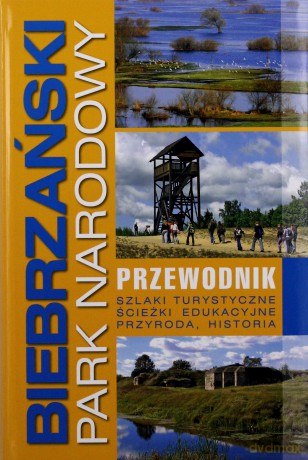 Biebrzański Park Narodowy. Przewodnik [KSIĄŻKA]