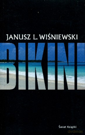 Bikini - Janusz L. Wiśniewski [KSIĄŻKA]