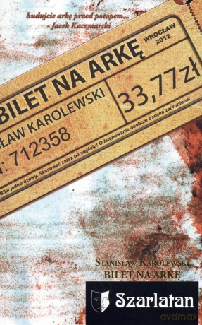 Bilet na Arkę - Stanisław Karolewski [KSIĄŻKA]