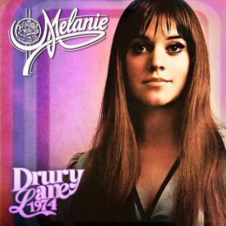 Melanie: Drury Lane 1974 [CD]
