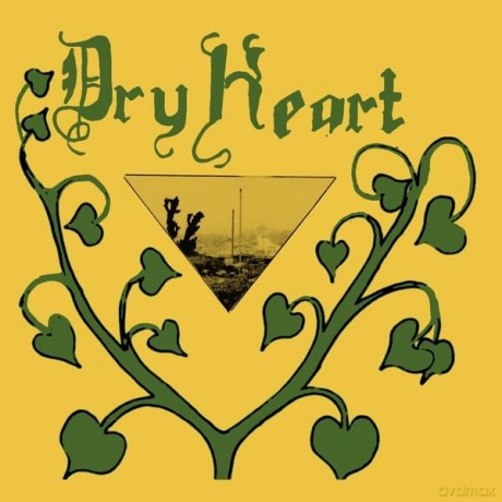 Dry Heart: Dry Heart [Winyl]