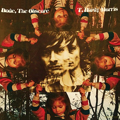 T. Hardy Morris: Dude. The Obscure [Winyl]