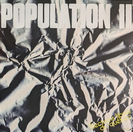 Population Ii: Electrons Libres Du Quebec (Black/White) (Indie Exclusive) [Winyl]