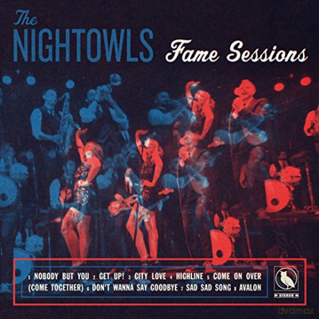 Nightowls: Fame Sessions [CD]