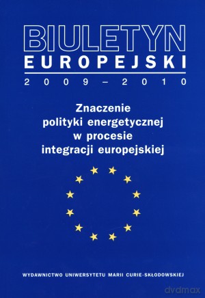 Biuletyn Europejski 2009-2010 - Aleksandra Gawlikowska-Fyk [KSIĄŻKA]