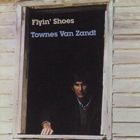 Townes Van Zandt: Flyin Shoes (Deluxe) (Blue) [Winyl]
