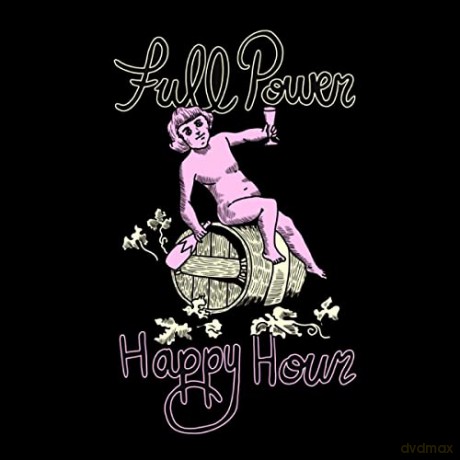 Full Power Happy Hour: Full Power Happy Hour [CD]