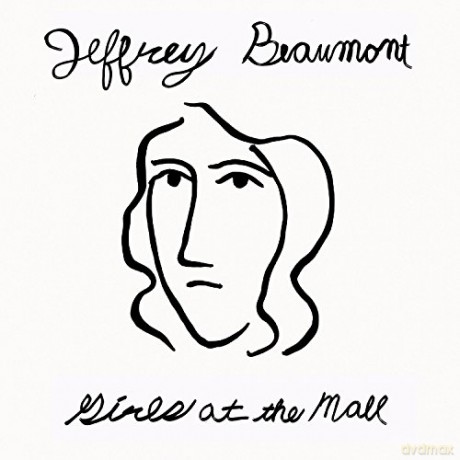 Jeffrey Beaumont: Girls At The Mall [Winyl]