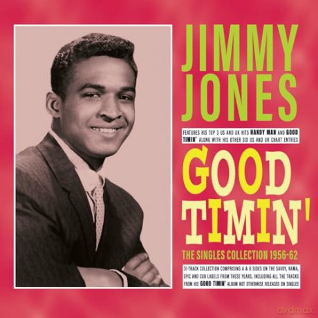 Jimmy Jones: Good Timin - The Singles Collection 1956-62 [CD]