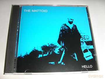 Mattoid: Hello [CD]