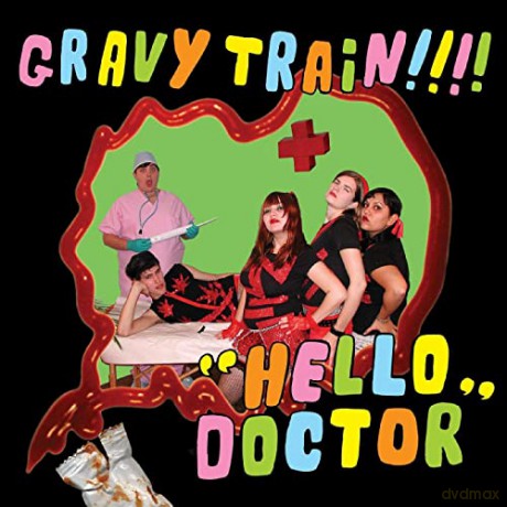 Gravy Train!!!!: Hello Doctor (Deluxe) (Lime Green) [2xWinyl]