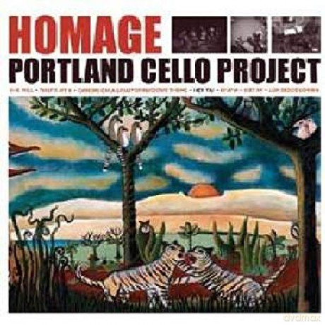 Portland Cello Project: Homage [CD]