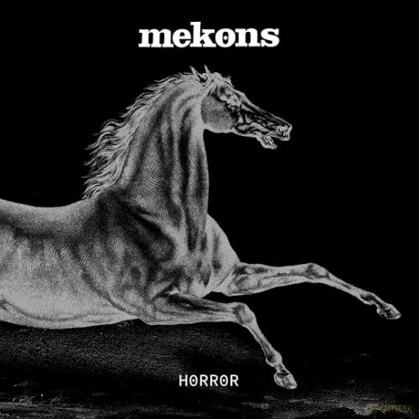 Mekons: Horror [Winyl]