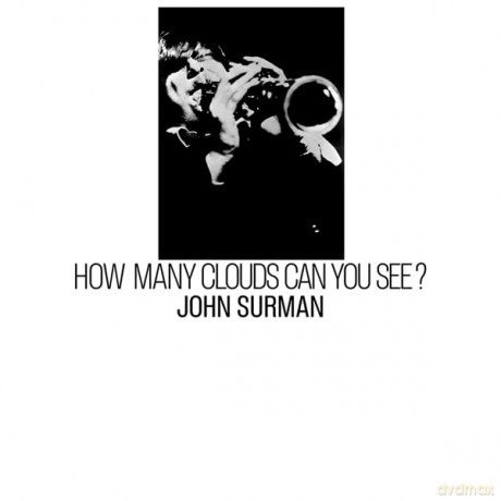 John Surman: How Many Clouds Can You See? [Winyl]