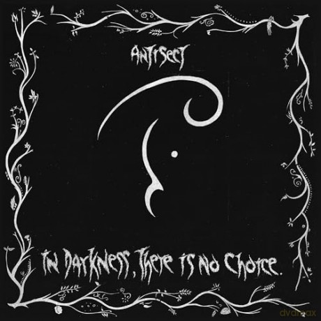 Antisect: In Darkness. There Is No Choice [Winyl]