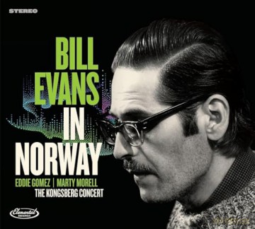 Bill Evans: In Norway - The Kongsberg Concert [CD]