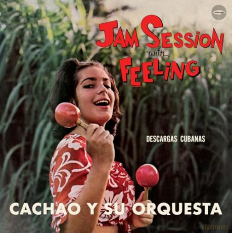 Cachao Y Su Orquesta: Jam Session With Feeling (+1 Bonus Track) (Limited) [Winyl]