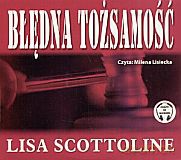 Błędna tożsamość. Książka audio - Lisa Scottoline [KSIĄŻKA]