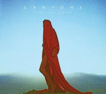 Canyons: Keep Your Dreams [Winyl]